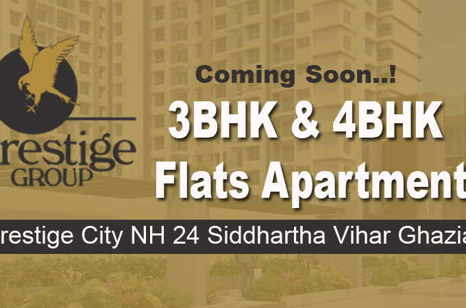 Prestige City Siddharth Vihar Ghaziabad